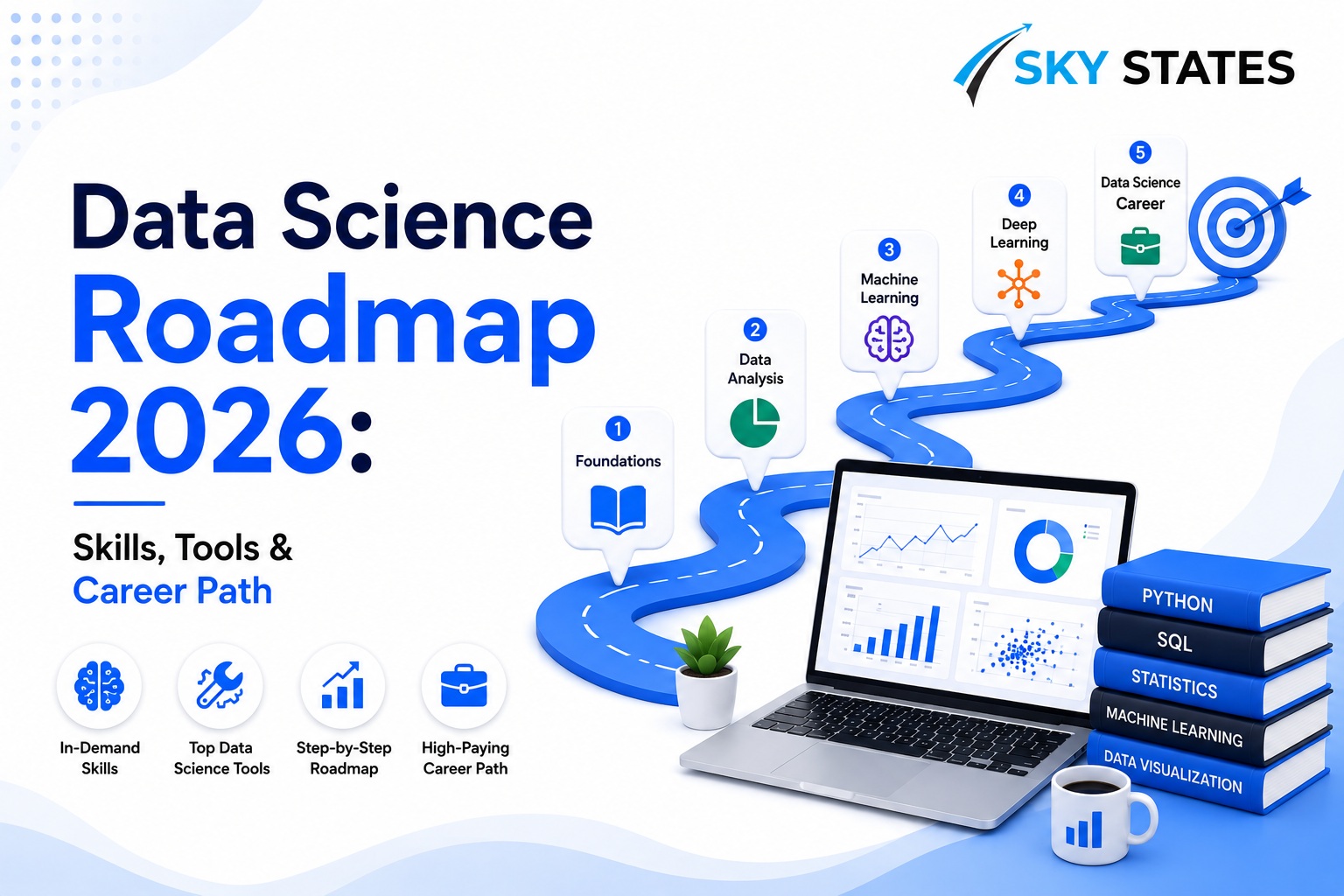 Data Science Roadmap 2026: Skills, Tools & Career Path