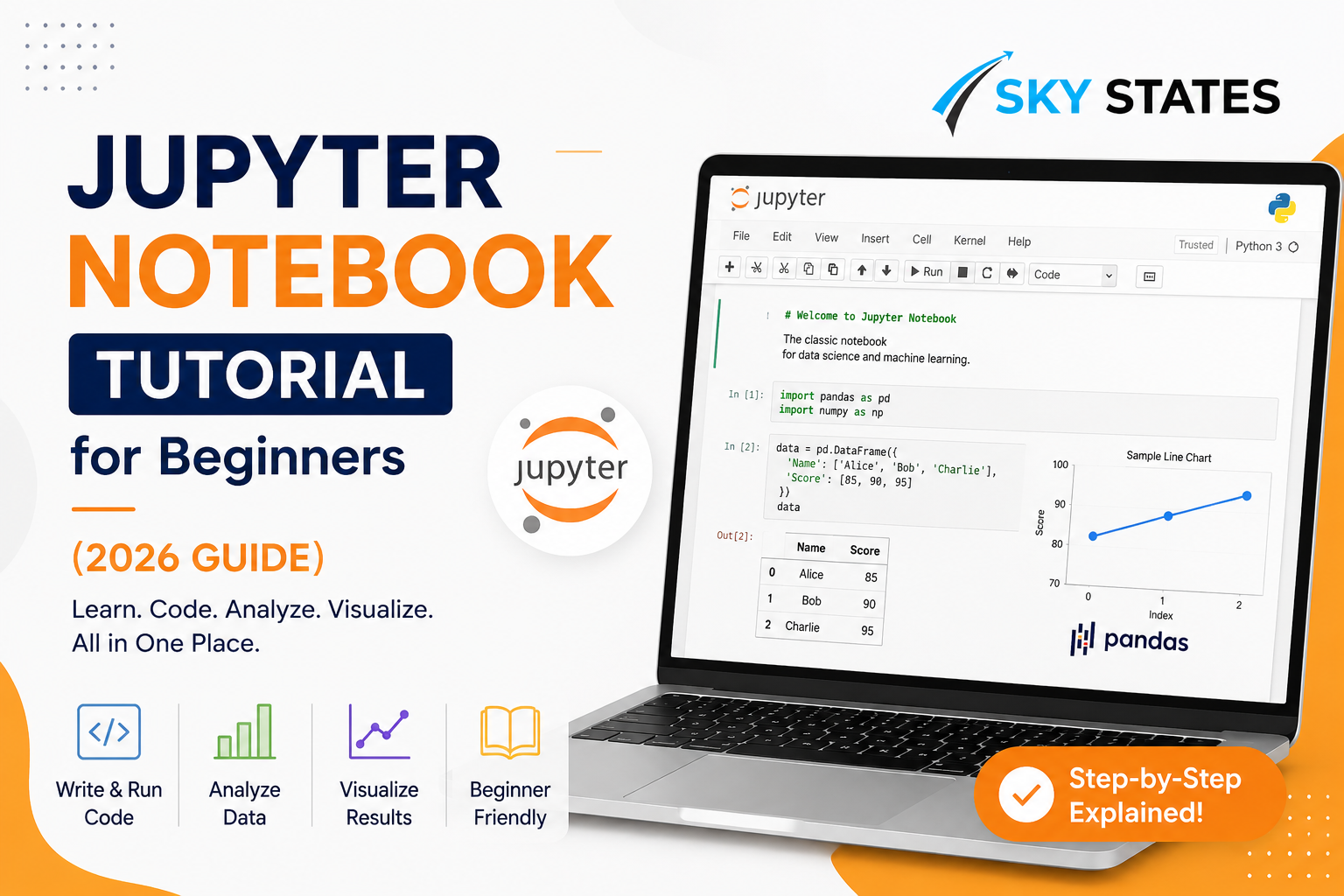 Jupyter Notebook Tutorial for Beginners (2026 Guide)